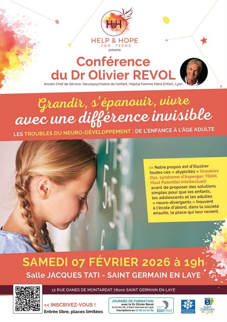 Affiche de la conférence du Dr Olivier Revol « Grandir, s'épanouir, vivre avec une différence invisible », Help & Hope for Teens, samedi 7 février 2026 à 19 h, salle Jacques-Tati, Saint-Germain-en-Laye