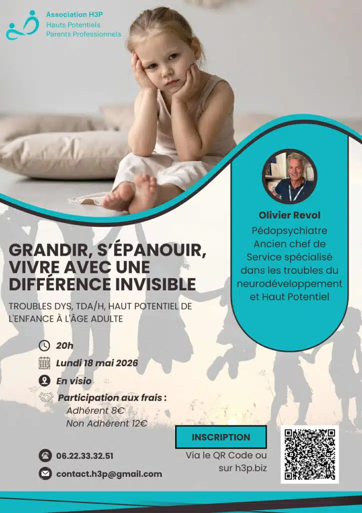 Affiche du webinaire H3P « Grandir, s'épanouir, vivre avec une différence invisible », avec Olivier Revol, lundi 18 mai 2026 à 20 h, en visio