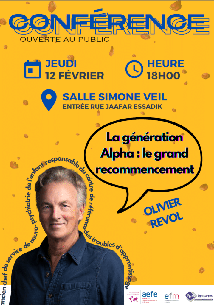 Affiche de la conférence ouverte au public d'Olivier Revol « La génération Alpha : le grand recommencement », jeudi 12 février à 18 h, salle Simone-Veil, avec le lycée Descartes