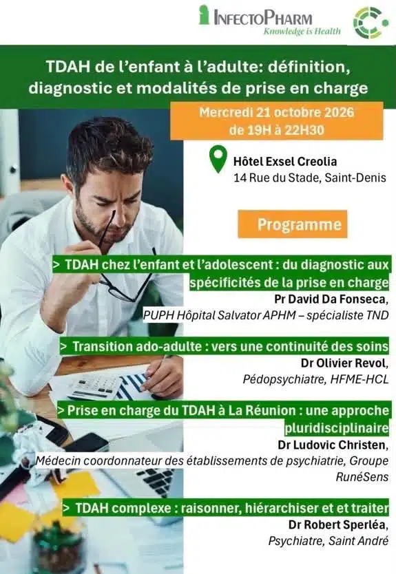 Affiche de la soirée InfectoPharm « TDAH de l'enfant à l'adulte », mercredi 21 octobre 2026, hôtel Exsel Creolia, Saint-Denis, La Réunion