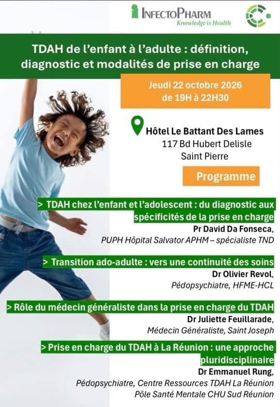 Affiche de la soirée InfectoPharm « TDAH de l'enfant à l'adulte », jeudi 22 octobre 2026, hôtel Le Battant des Lames, Saint-Pierre, La Réunion