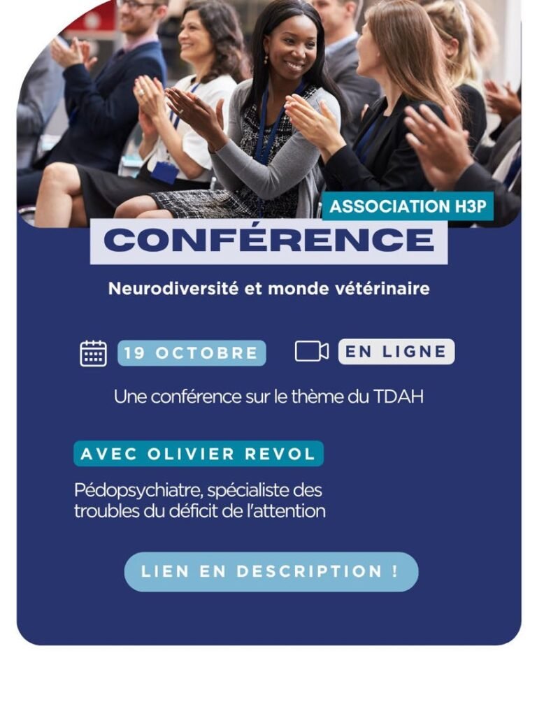 Affiche de la conférence en ligne « Neurodiversité et monde vétérinaire » de l'association H3P, le 19 octobre, sur le thème du TDAH, avec Olivier Revol, pédopsychiatre, spécialiste des troubles du déficit de l'attention