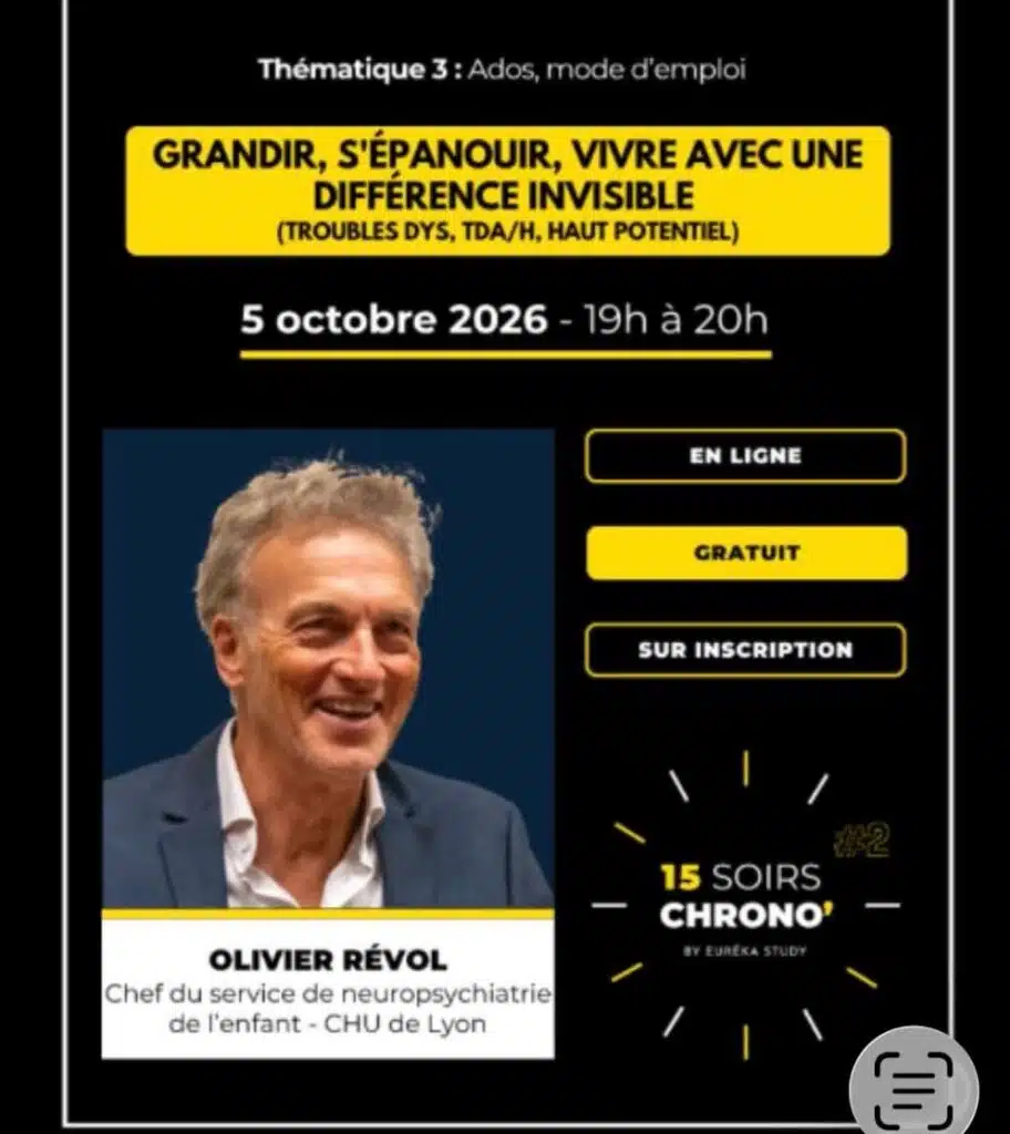 Affiche du webinaire « Grandir, s'épanouir, vivre avec une différence invisible » avec Olivier Revol, 15 soirs chrono' by Eurêka Study, lundi 5 octobre 2026 de 19 h à 20 h, en ligne et gratuit